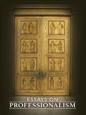 cover image of Essays On Professionalism